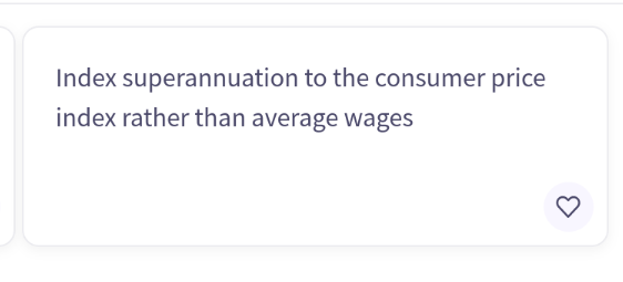 image of website only showing text as follows: Index superannuation to the consumer price index rather than average wages